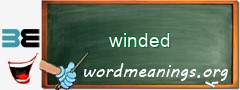 WordMeaning blackboard for winded